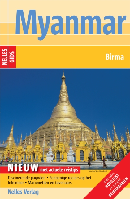 Nelles Gids Myanmar : Birma, PDF eBook