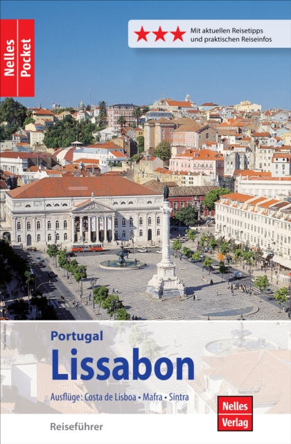 Nelles Pocket Reisefuhrer Lissabon : Ausfluge: Costa de Lisboa, Mafra, Sintra, EPUB eBook