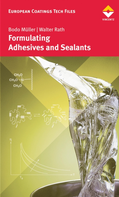 Formulating Adhesives and Sealants, EPUB eBook