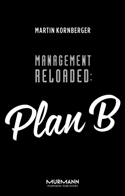 Management Reloaded: Plan B, EPUB eBook
