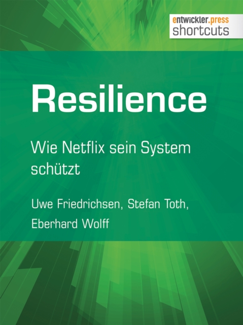 Resilience : Wie Netflix sein System schutzt, EPUB eBook