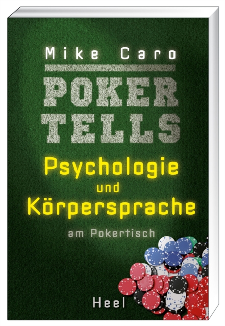 Poker Tells : Psychologie und Korpersprache am Pokertisch, EPUB eBook