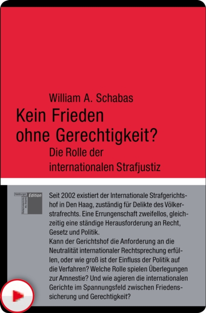 Kein Frieden ohne Gerechtigkeit? : Die Rolle der internationalen Strafjustiz, EPUB eBook