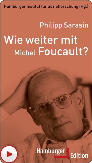 Wie weiter mit Michel Foucault?, PDF eBook