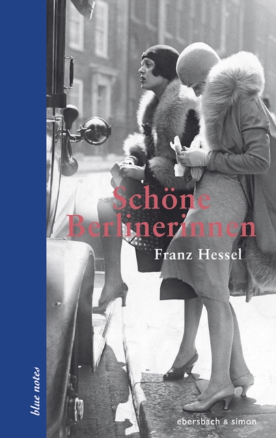 Schone Berlinerinnen : Frauenportrats, EPUB eBook