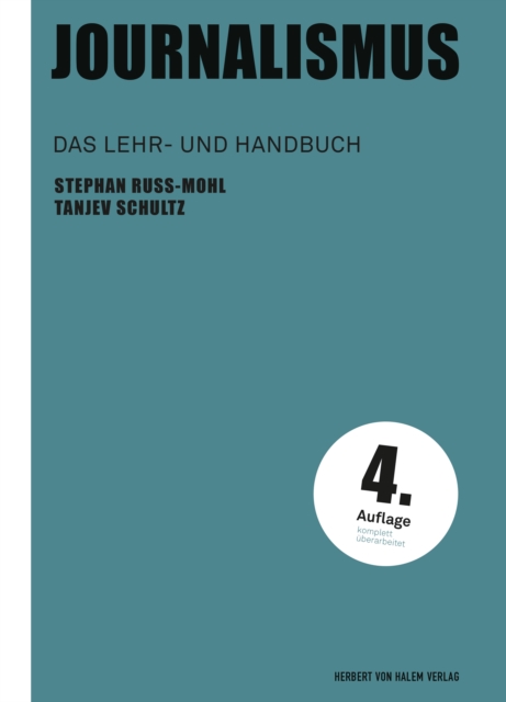 Journalismus : Das Lehr- und Handbuch, PDF eBook