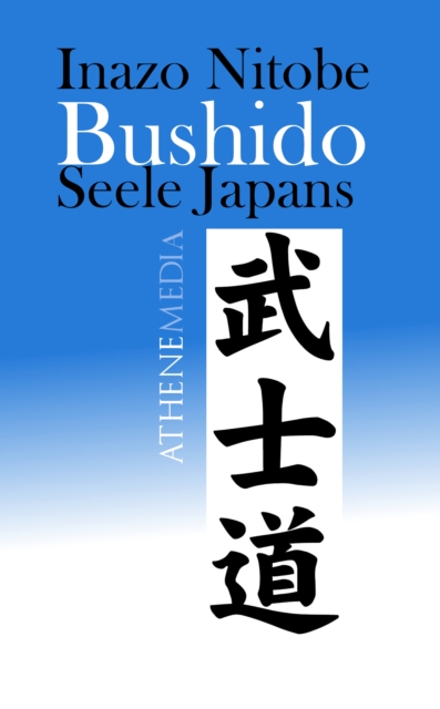 Bushido : Seele Japans, EPUB eBook