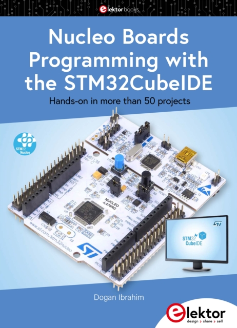 Nucleo Boards Programming with the STM32CubeIDE, PDF eBook