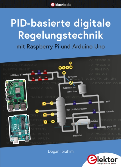 PID-basierte digitale Regelungstechnik : mit Raspberry Pi und Arduino Uno, PDF eBook
