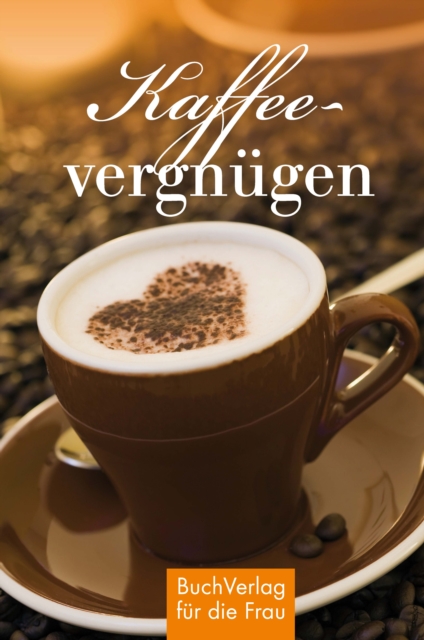 Kaffeevergnugen, EPUB eBook