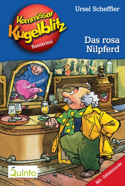 Kommissar Kugelblitz 08. Das rosa Nilpferd : Kommissar Kugelblitz Ratekrimis, EPUB eBook