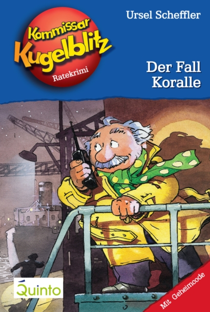 Kommissar Kugelblitz 12. Der Fall Koralle : Kommissar Kugelblitz Ratekrimis, EPUB eBook