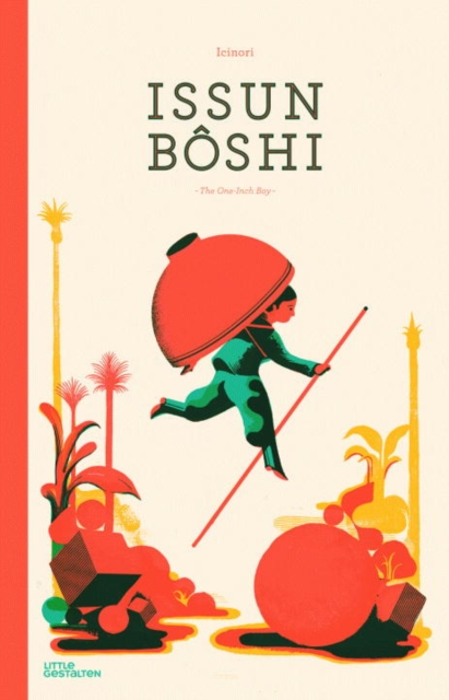 Issun Boshi : The One-Inch Boy, Hardback Book