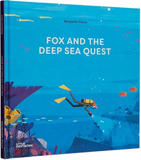 Fox and the Deep Sea Quest, Hardback Book