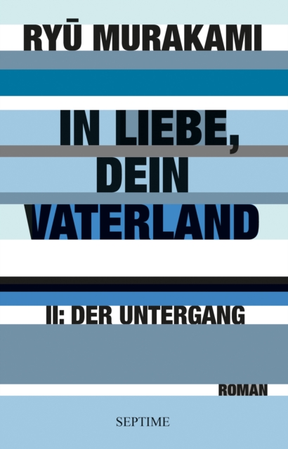 In Liebe, dein Vaterland II : Der Untergang, EPUB eBook