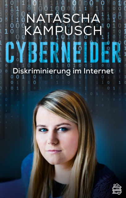 Cyberneider : Diskriminierung im Internet, EPUB eBook