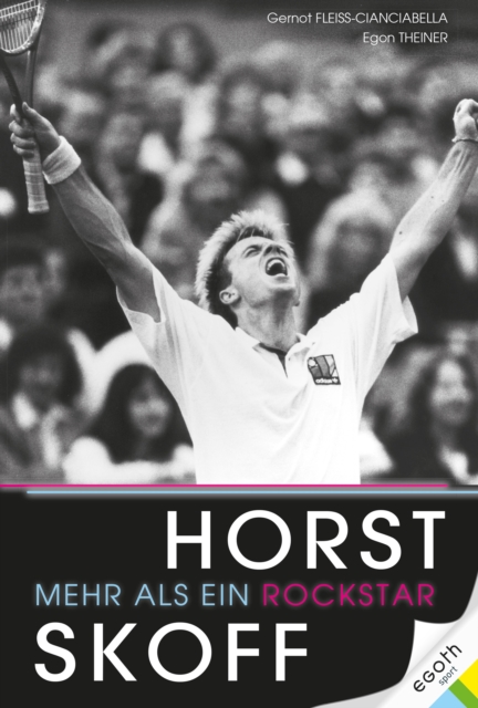 Horst Skoff : Mehr als ein Rockstar, EPUB eBook