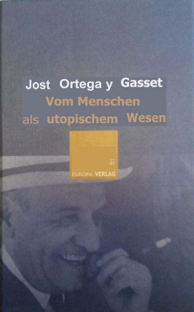 Vom Menschen als utopischem Wesen : Vier Essays, EPUB eBook