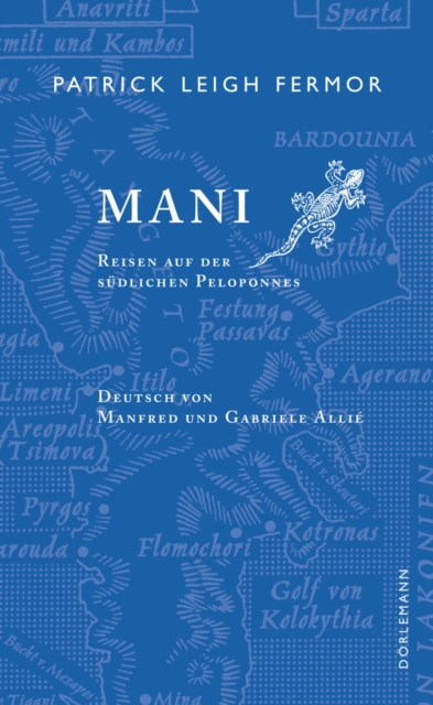 Mani : Reisen auf der sudlichen Peloponnes, EPUB eBook