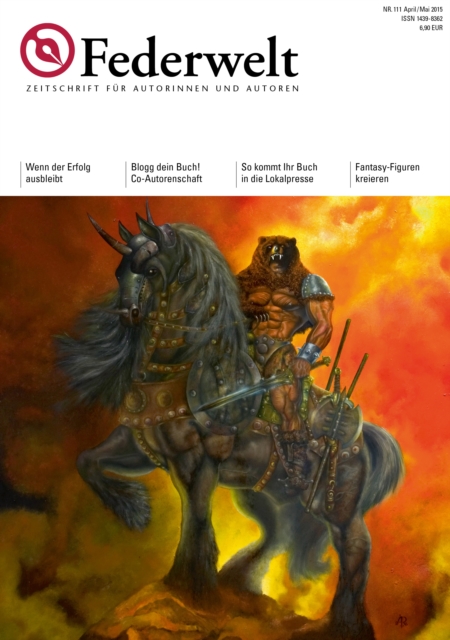 Federwelt 111, 02-2015 : Zeitschrift fur Autorinnen und Autoren, PDF eBook