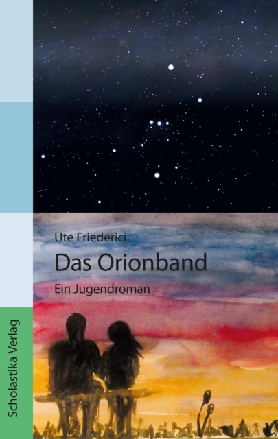 Das Orionband : Ein Jugendroman, EPUB eBook
