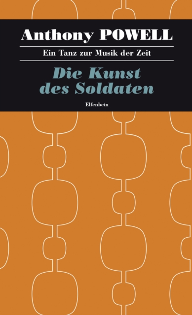 Die Kunst des Soldaten : Ein Tanz zur Musik der Zeit - Band 8, EPUB eBook