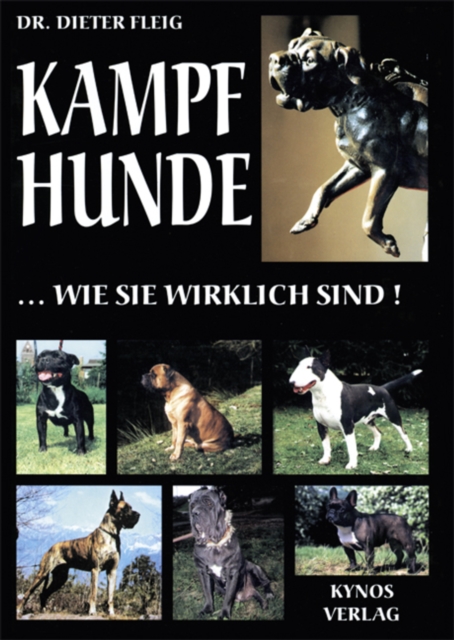 Kampfhunde... wie sie wirklich sind!, EPUB eBook