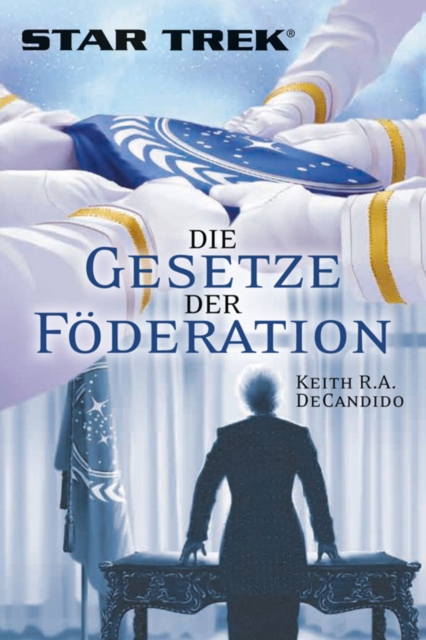 Star Trek - Die Gesetze der Foderation, EPUB eBook