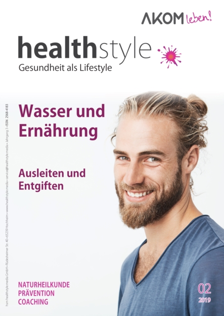 healthstyle - Gesundheit als Lifestyle : AKOM leben!, PDF eBook