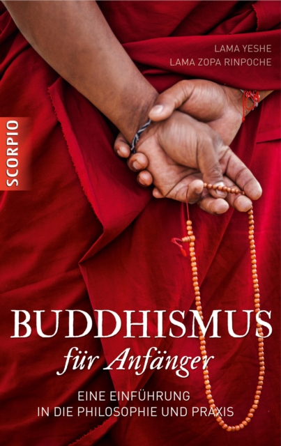 Buddhismus fur Anfanger : Eine Einfuhrung in die Philosophie und Praxis, EPUB eBook