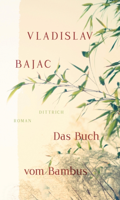 Das Buch vom Bambus : Roman, EPUB eBook