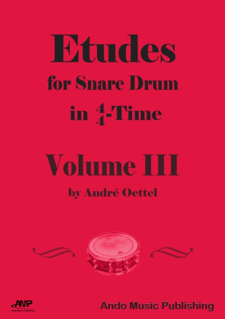 Etudes for Snare Drum in 4/4-Time - Volume 3, PDF eBook