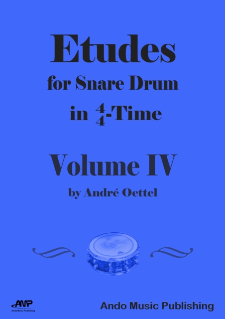 Etudes for Snare Drum in  4/4-Time - Volume 4, PDF eBook