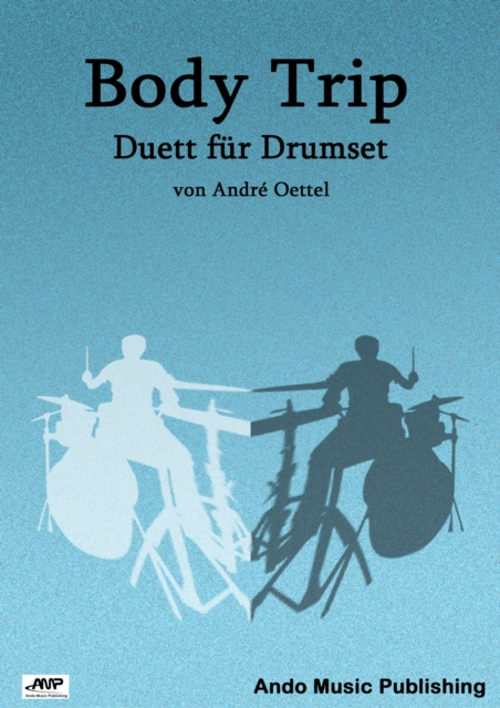 Body Trip : Duett fur Drum Set, PDF eBook