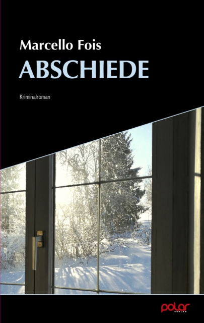 Abschiede : Kriminalroman, EPUB eBook