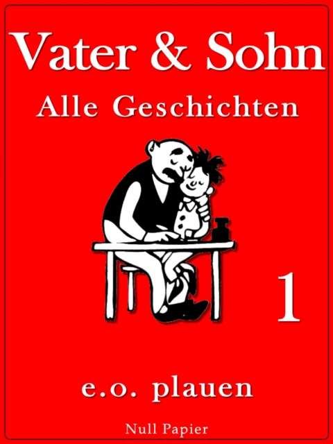 Vater & Sohn - Band 1, EPUB eBook