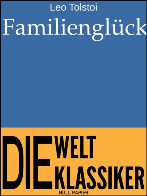 Familiengluck : Ein Roman, PDF eBook