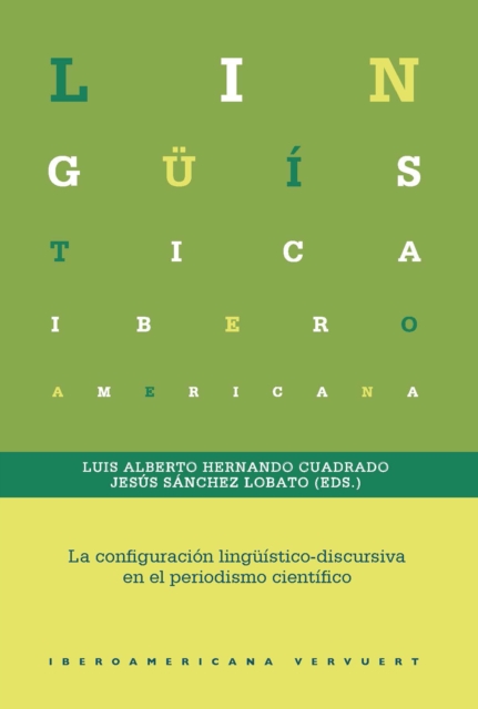La configuracion linguistico-discursiva en el periodismo cientifico, EPUB eBook