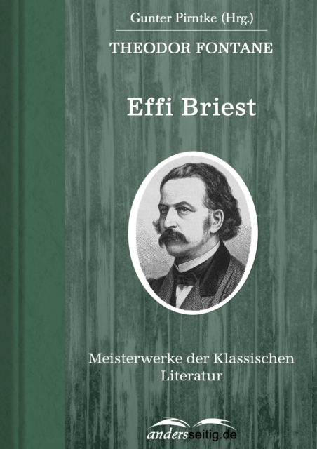 Effi Briest : Meisterwerke der Klassischen Literatur, EPUB eBook