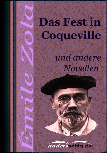 Das Fest in Coqueville : und andere Novellen, EPUB eBook