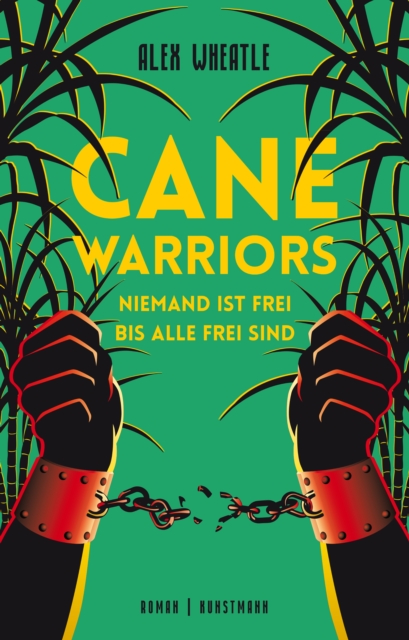 Cane Warriors : Niemand ist frei, bis alle frei sind, EPUB eBook
