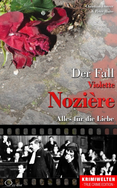 Der Fall Violette Noziere : Alles fur die Liebe, EPUB eBook