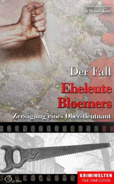 Der Fall Eheleute Bloemers : Zersagung eines Oberstleutnant, EPUB eBook