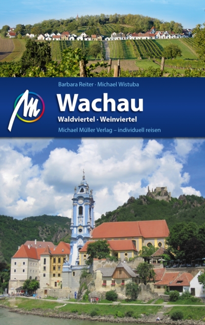 Wachau Reisefuhrer Michael Muller Verlag, EPUB eBook