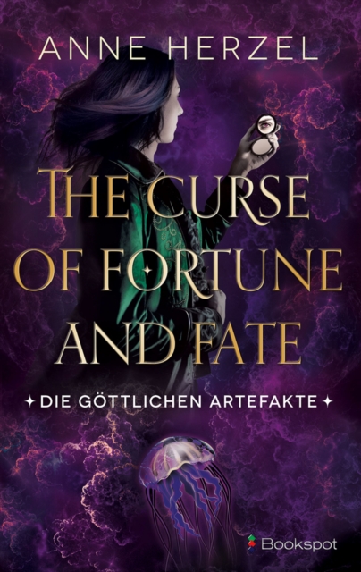 The Curse of Fortune and Fate : Die gottlichen Artefakte, EPUB eBook