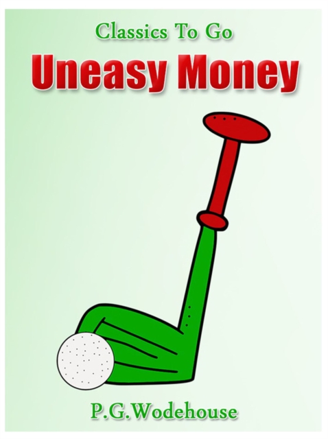 Uneasy Money, EPUB eBook
