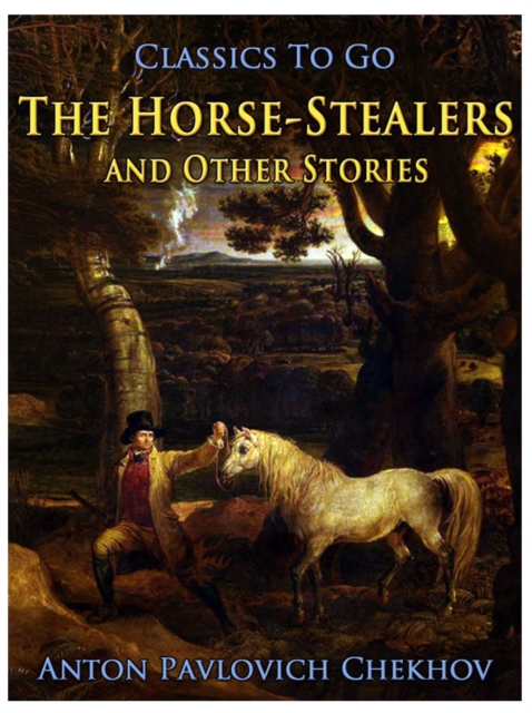 The Horse-Stealers and Other Stories, EPUB eBook