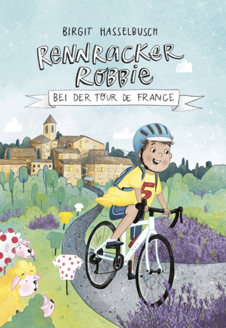 Rennracker Robbie bei der Tour de France, EPUB eBook