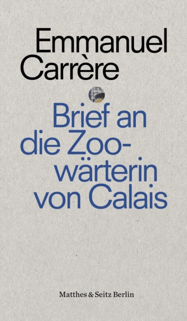 Brief an eine Zoowarterin aus Calais, EPUB eBook