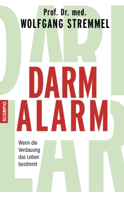 Darmalarm : Wenn die Verdauung das Leben bestimmt, EPUB eBook